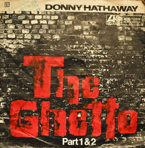 Reflexión 18: The Ghetto