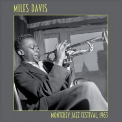 MILES DAVIS - Monterey Jazz...