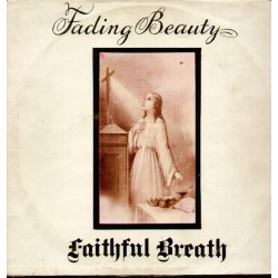 FAITHFUL BREATH - Fading...