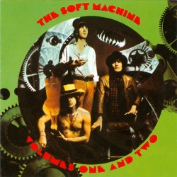 SOFT MACHINE -  Volumes 1 &...