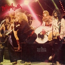 NEW YORK DOLLS - In Too Much Too Soon LP