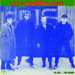 ANTI-NOWHERE LEAGUE - We...