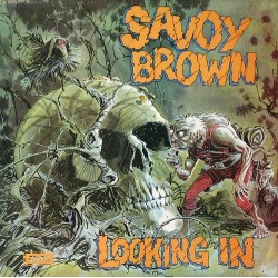 SAVOY BROWN – Looking In LP