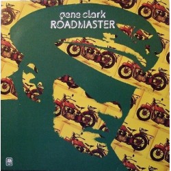 GENE CLARK – Roadmaster LP