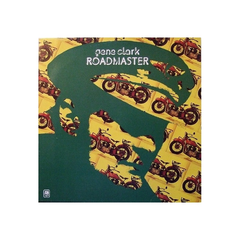 GENE CLARK – Roadmaster LP