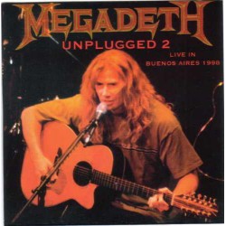 MEGADETH - Unplugged 2,...