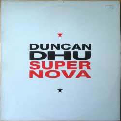 DUNCAN DHU - Supernova LP...