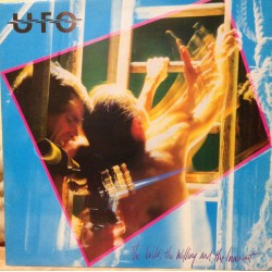 UFO - The Wild, The Willing...
