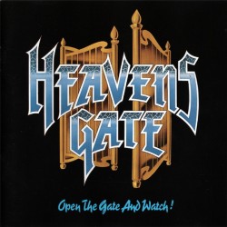 HEAVENS GATE - Open The...