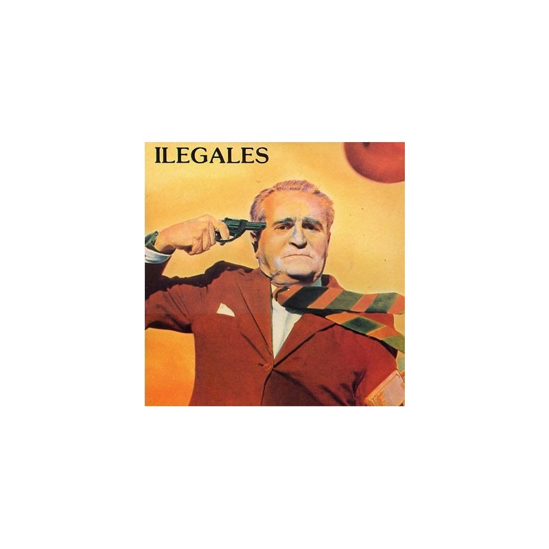 ILEGALES - Ilegales LP