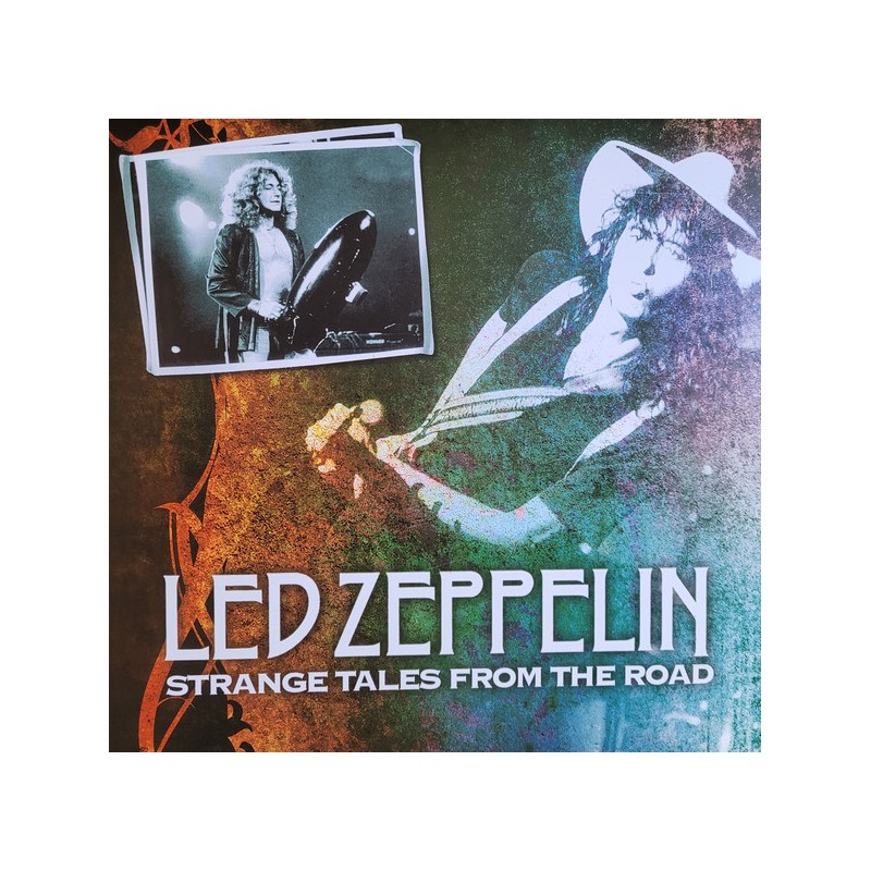 LED ZEPPELIN – Strange Tales From The Road