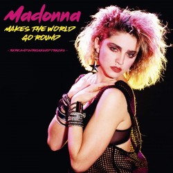 MADONNA - Makes The World...