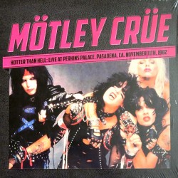 MOTLEY CRUE - Hotter Than...