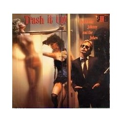 SOUTHSIDE JOHNNY & THE JUKES - Trash It Up LP
