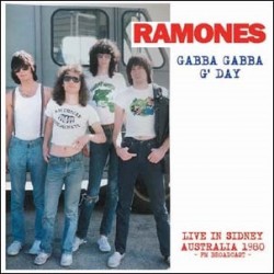 RAMONES - Gabba Gabba G'...