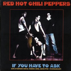 RED HOT CHILI PEPPERS - If...