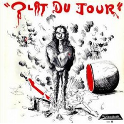 PLAT DU JOUR - Plat Du Jour LP