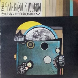 THEE AMERICAN REVOLUTION - Buddha Electrostorm LP