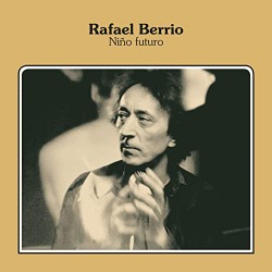 RAFAEL BERRIO - Niño Futuro LP