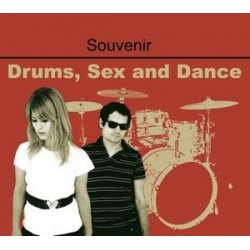 SOUVENIR ‎– Drums, Sex & Dance CD