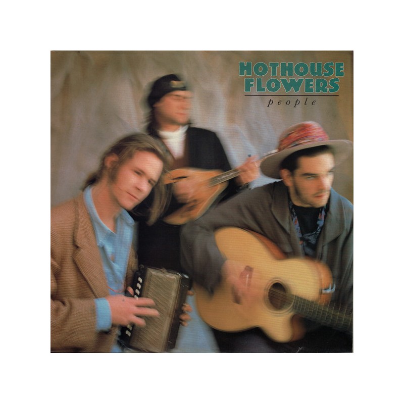 HOTHOUSE FLOWERS - People