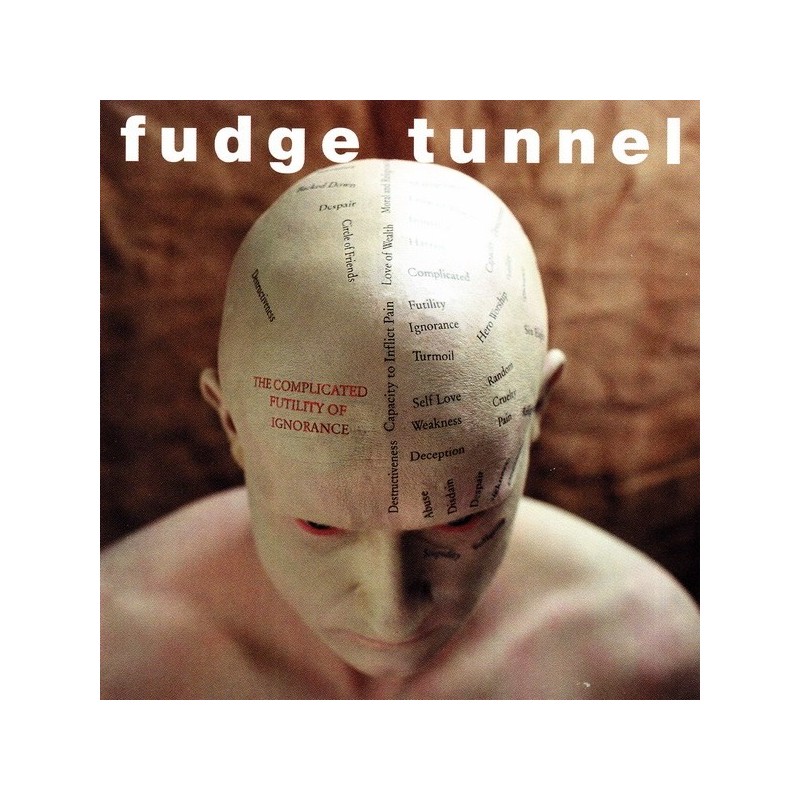 FUDGE TUNNEL ‎– The Complicated Futility Of Ignorance LP