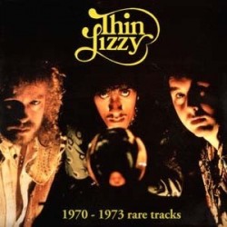 THIN LIZZY ‎– 1970-1973 Rare Tracks LP