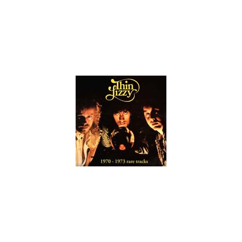 THIN LIZZY ‎– 1970-1973 Rare Tracks LP