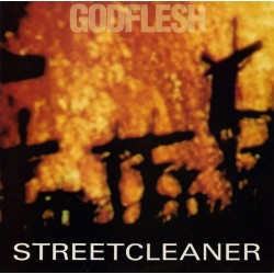 GODFLESH - Streetcleaner LP