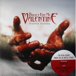 BULLET FOR MY VALENTINE - Temper, Temper LP