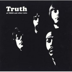 TRUTH ‎– Of THEM And Other Tales LP