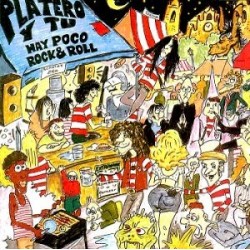 PLATERO Y TU - Hay Poco Rock & Roll LP+CD 