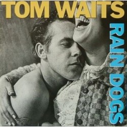 TOM WAITS - Rain Dogs LP