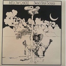 MELLOW CANDLE -  Swaddling Songs LP