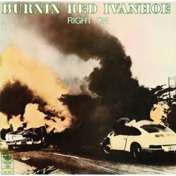 BURNING RED IVANHOE - Right...