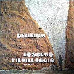 DELIRIUM - Lo Scemo E Il Villaggio LP