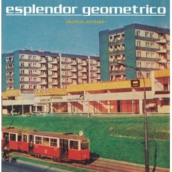 ESPLENDOR GEOMETRICO - Arispejal Astisaro LP