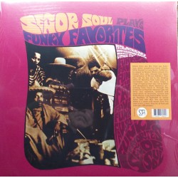 SEÑOR SOUL - Plays Funky...