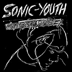 SONIC YOUTH ‎– Confusion Is...