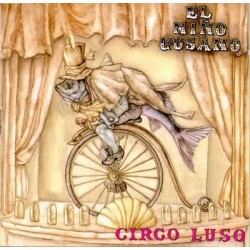 EL NIÑO GUSANO ‎– Circo Luso LP