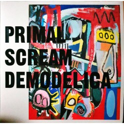 PRIMAL SCREAM - Demodelica LP