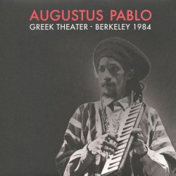 AUGUSTUS PABLO - Greek...