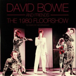 DAVID BOWIE & FRIENDS - The...