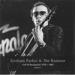 GRAHAM PARKER & THE RUMOUR...