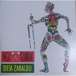 NEGU GORRIAK - Ideia...