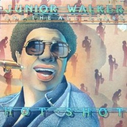 JUNIOR WALKER & THE ALL STARS - Hot Shot LP