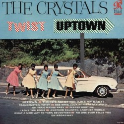 THE CRYSTALS - Twist Uptown LP