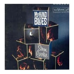 SAM COOKE - My Kind Of Blues LP