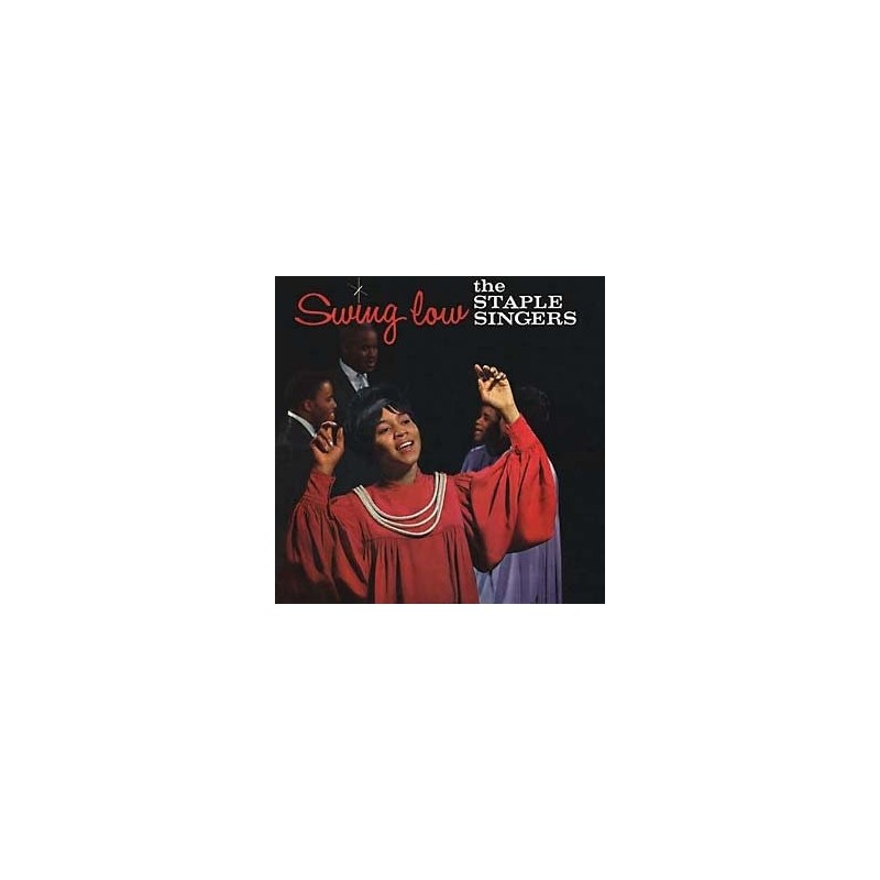 STAPLE SINGERS - Swing Low LP