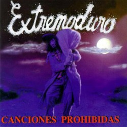 EXTREMODURO - Canciones...